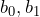 b_0, b_1